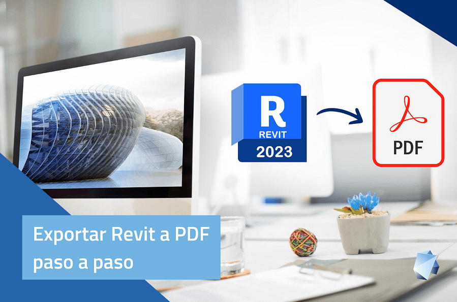 Cómo Exportar un proyecto de Revit a PDF